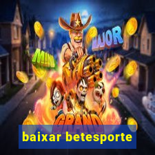 baixar betesporte